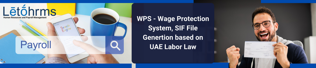What is Wage Protection System in dubai-UAE